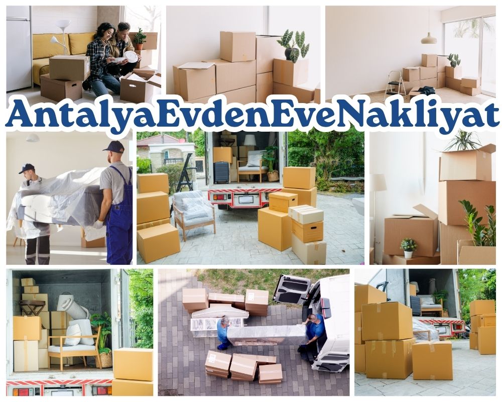 Antalya Nazilli Evden Eve Taşıma